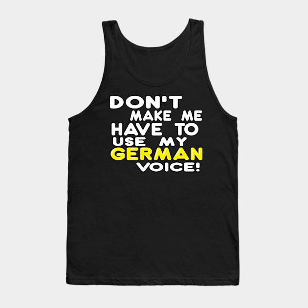 German Voice Tank Top by Illustratorator